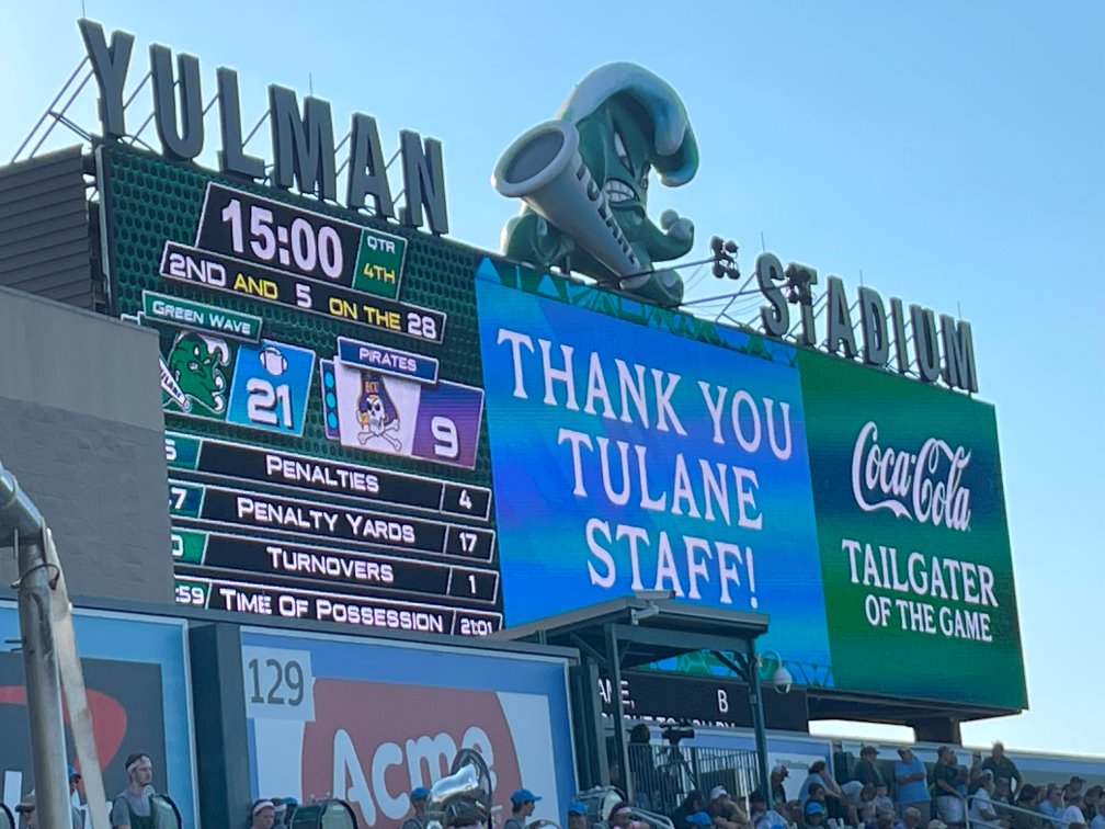 Scoreboard reading Thank You Tulane Staff