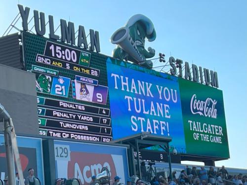 Scoreboard reading Thank You Tulane Staff